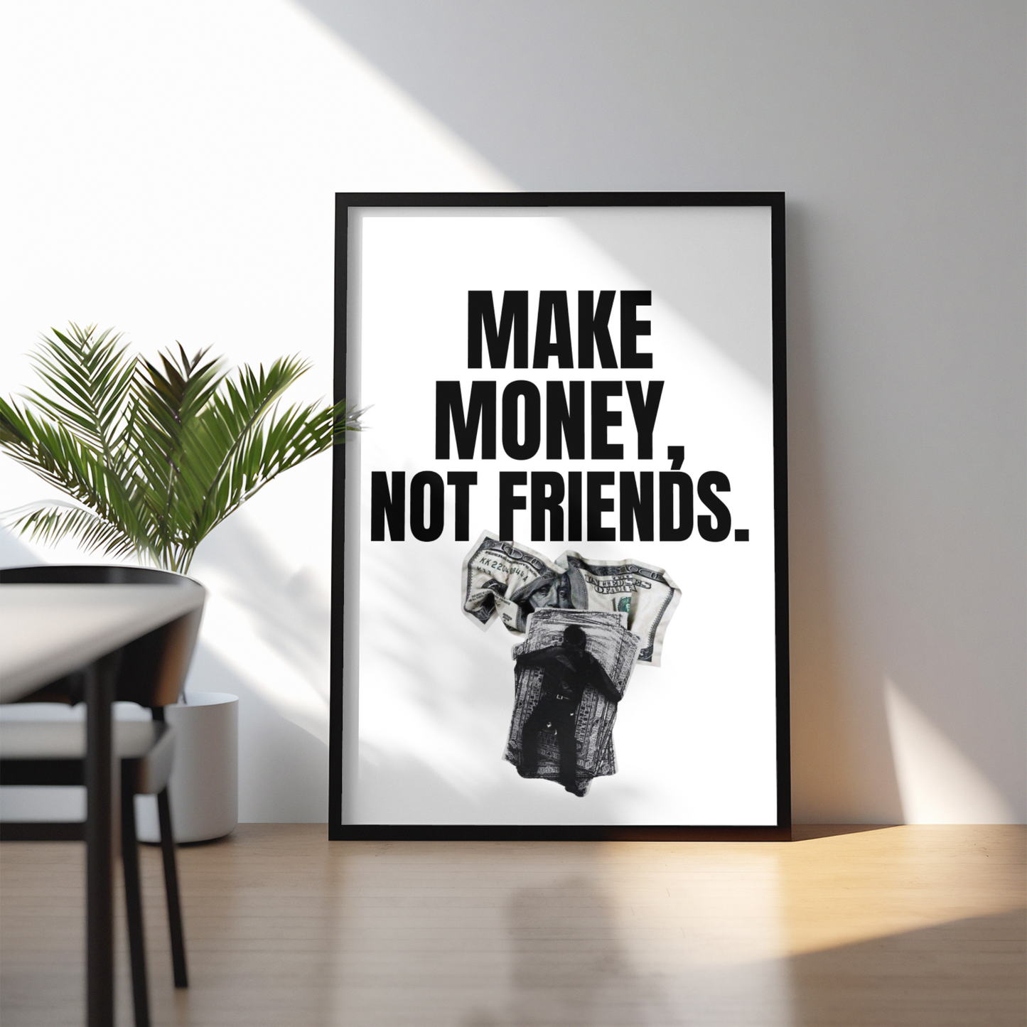 Poster Make Money Not Friends TrendWalls